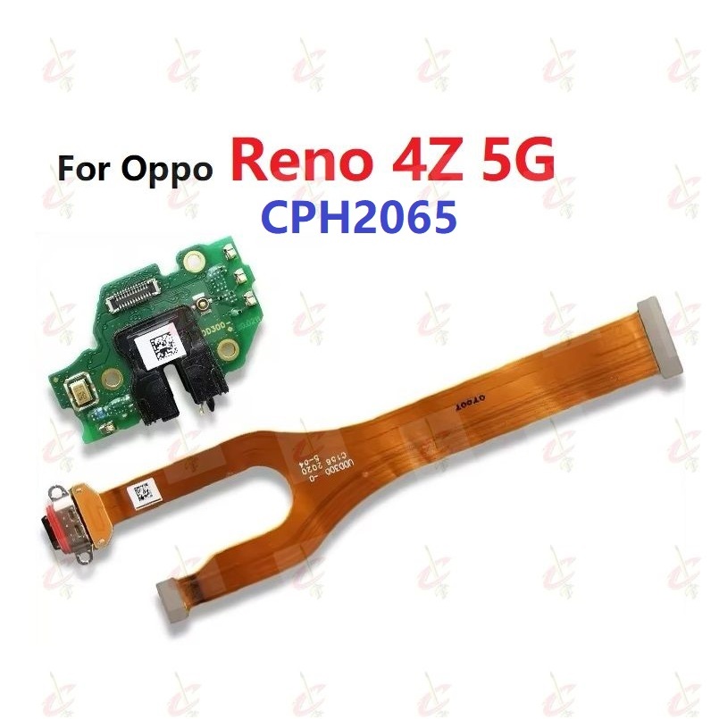 แพรตูดชาร์จเร็ว (Charging board) สําหรับ  OPPO Reno4 Z 5G Reno 4Z CPH2065