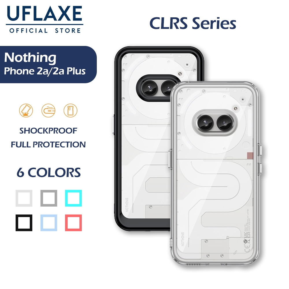 UFLAXE CLRS เคสสำหรับ Nothing Phone 2A / 2A Plus - เคสโทรศัพท์ใส เคสแข็งกันกระแทก