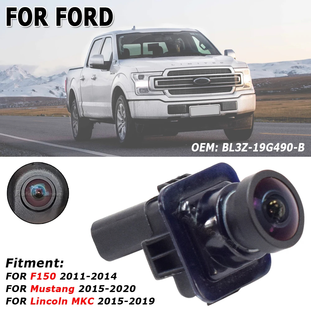 เหมาะสําหรับ Ford F150 2011-14 Mustang Lincoln MKC 2015-2019 กล้องถอยหลัง EL3Z-19G490-D BL3Z-19G490-