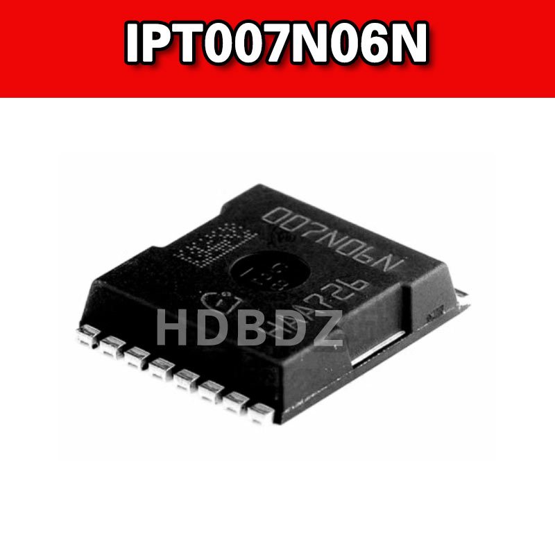 1-5PCS IPT007N06N HSOF-8 007N06N หลอด MOS กระแสไฟสูง 60V 300A 0.75mΩ IC