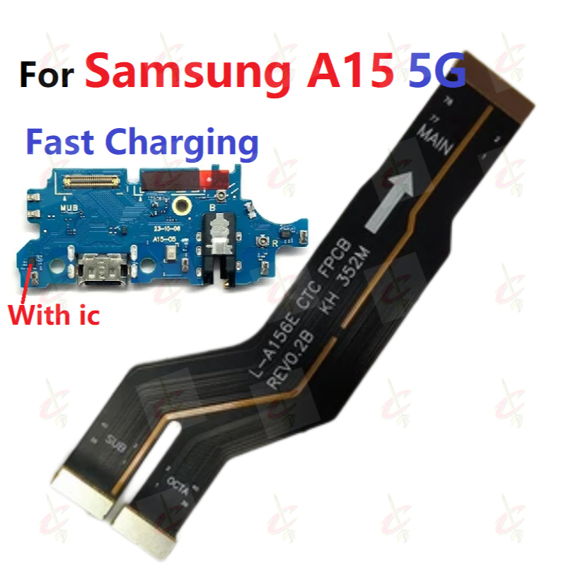 แพรตูดชาร์จ ตูดชาร์จ (Charging board) สําหรับ Samsung Galaxy A15 5G แพรต่อจอ (Board Flex) SM-A156B SM-A156E