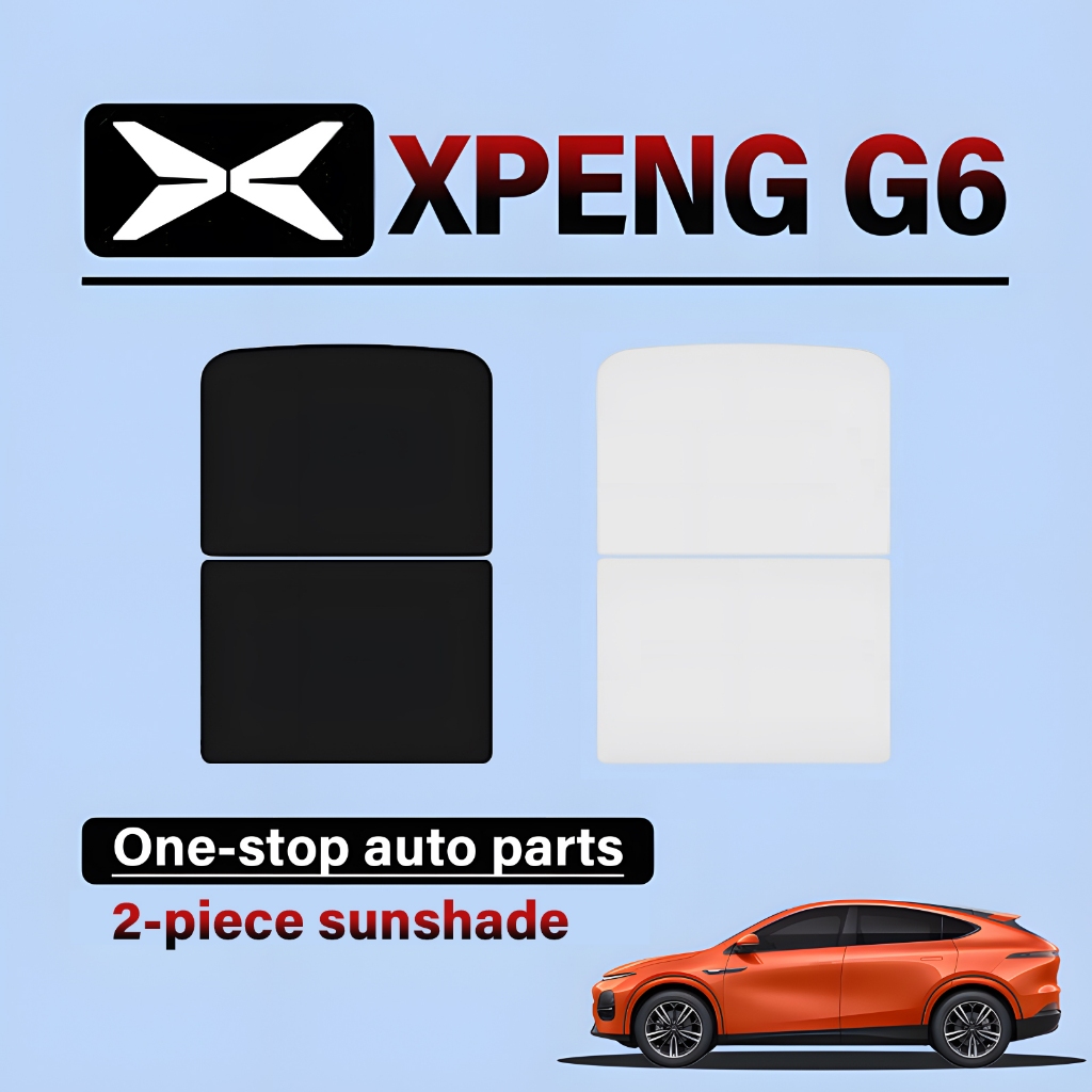 ม่านบังแดดคริสตัลน้ำแข็งเหมาะสำหรับอุปกรณ์เสริมม่านบังแดดหลังคา Xpeng G6 ด้านหน้าและด้านหลังกระจกซันรูฟ