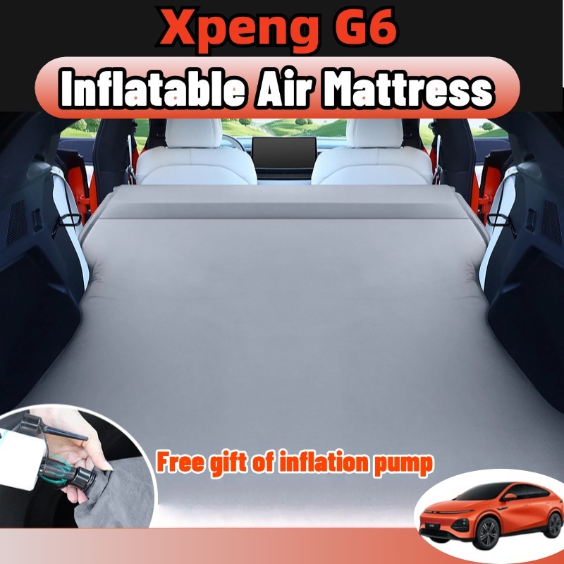 Xpeng g6 2024-2026 ที่นอนในรถยนต์ ที่นอนเป่าลมอัต เตียงนอนในรถยนต์ 5 ซม.ฟองน้ำ Inflatable สำหรับนอนในรถ ของแต่ง accessories
