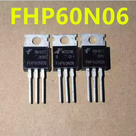 Fhp60n06 FHP60N06B 60A60V Field Effect Triode N Channel