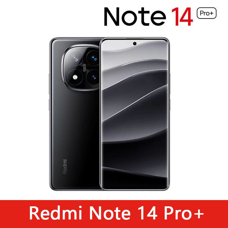 NEW 2024  Xiaomi Redmi Note 14 Pro+  / Redmi Note 14 Pro Plus 6.67 inch 1.5K screen Snapdragon 7s Gen 3 Octa Core 6200mAh Battery 90W Fast Charge