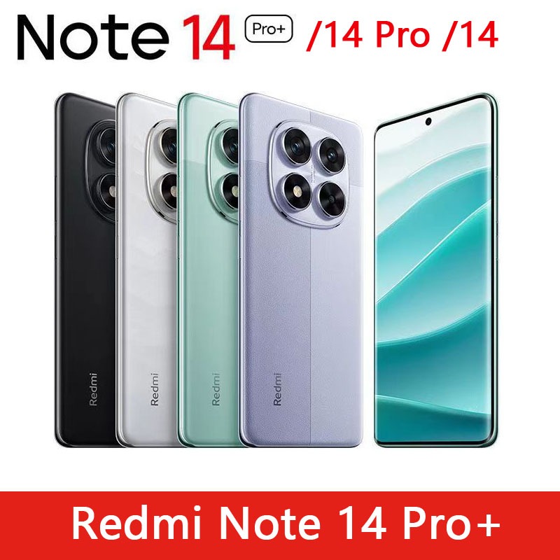 Xiaomi Redmi Note 14 Pro + / Redmi Note 14 Pro / Redmi Note 14 5G Smartphone