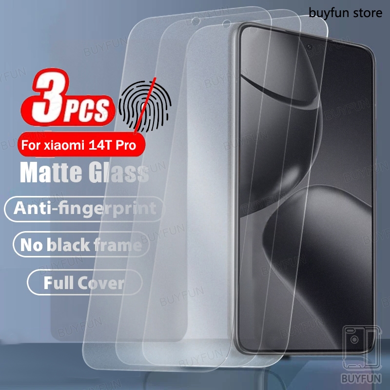 3 ชิ้น Matte กระจกนิรภัยสําหรับ Xiaomi Mi 14T 13 T 11T 10 T 14 t14 frosted Glass ป้องกันฟิล์มแก้ว