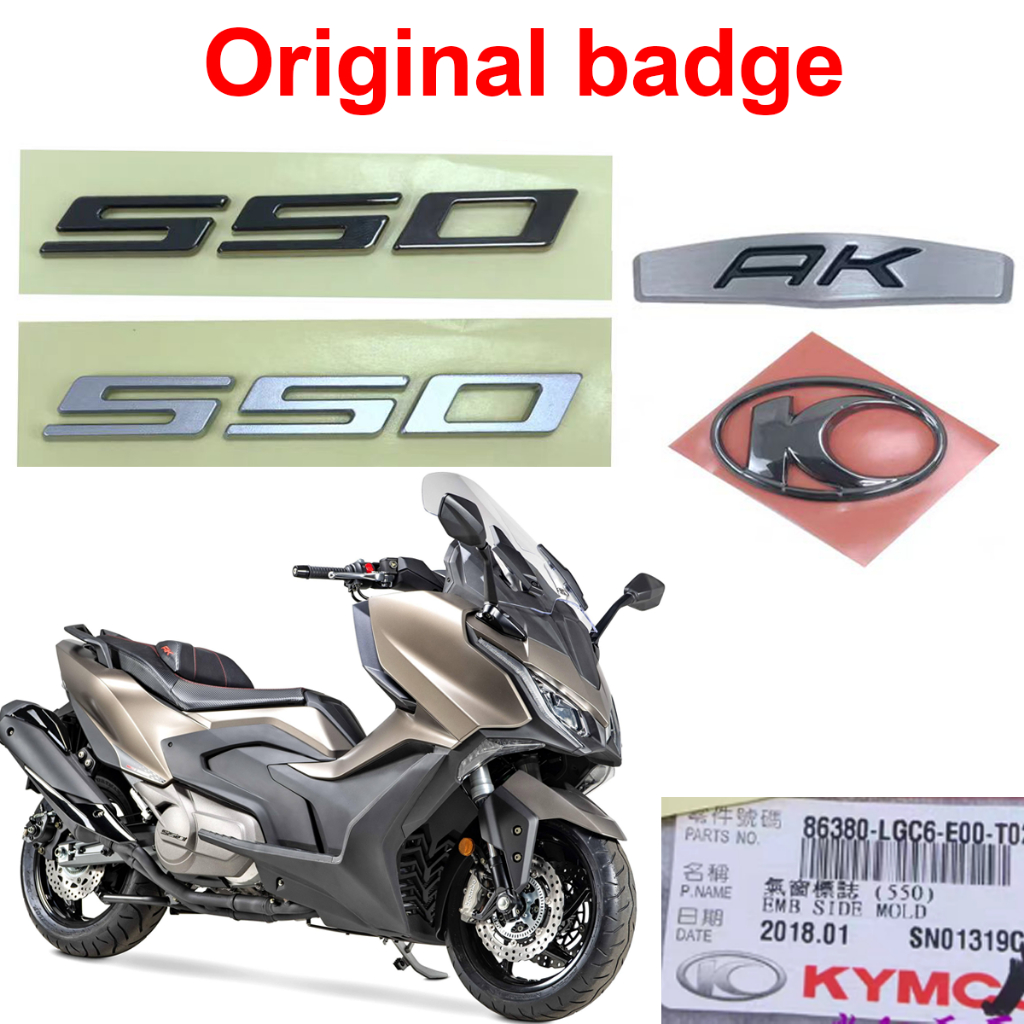 ป้ายแท้สําหรับสติ๊กเกอร์ KYMCO AK550 AK 550 ผลิตใน TAI WAN