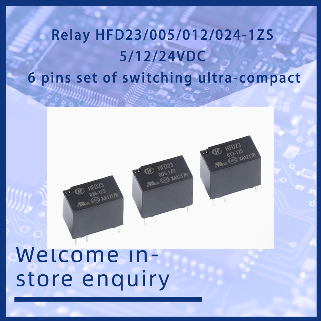รีเลย์ 5 ชิ้น HFD23/005/012/024-1ZS 5/12/24VDC 6 ขา ชุดการสลับขนาดกะทัดรัดพิเศษ