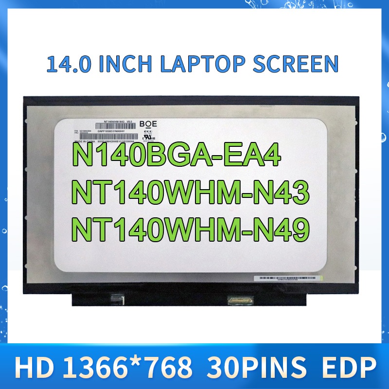 14.0 แล็ปท็อปหน้าจอ LCD B140XTN07.2 B140XTN07.3 LQ140T1JH01 N140BGA-EA4 NT140WHM-N43 NT140WHM-N49 สํ