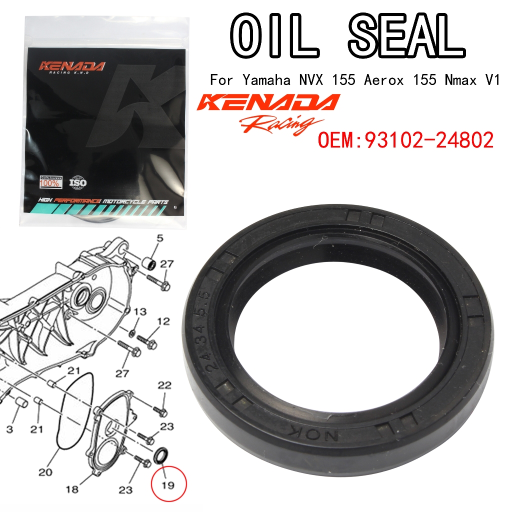 KENADA RACING FOR  ซีลข้างข้อเหวี่ยง ซ้าย NMAX ปี2020+AEROX+LEXI  93102-24802