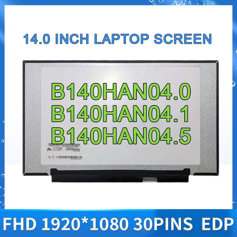 14.0 นิ้ว IPS แล็ปท็อปหน้าจอ LCD N140HCA-EAC C2 fit LM140LF2L02 B140HAN04.0 B140HAN04.1 B140HAN04.5 