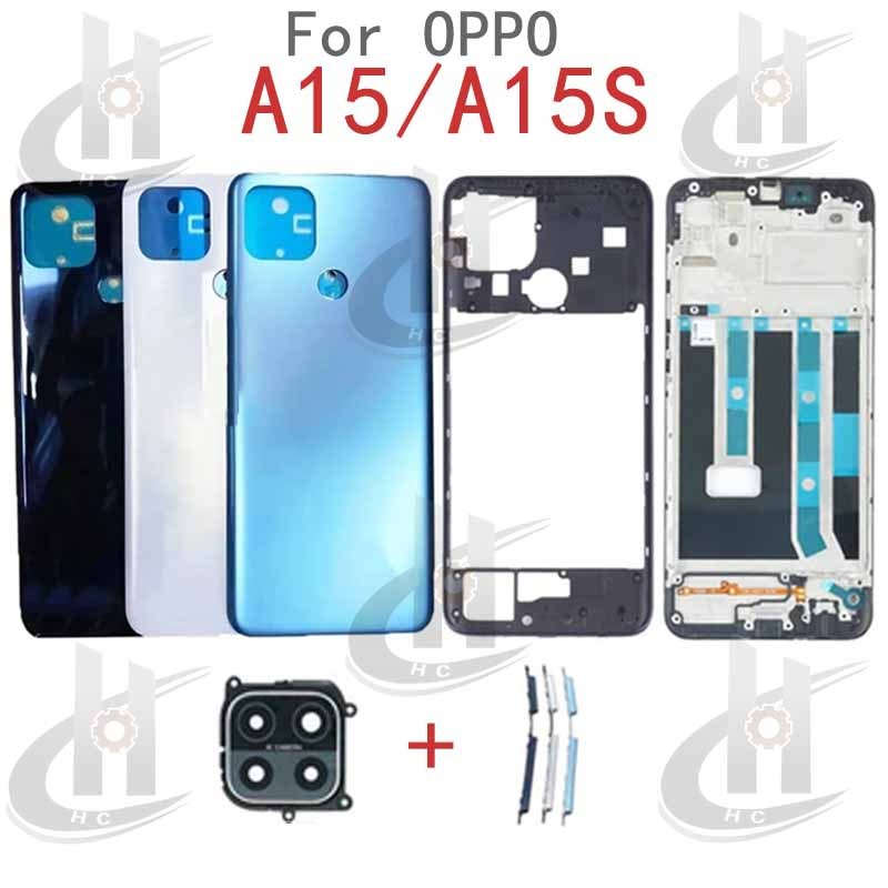 สําหรับ OPPO A15 A15S แบตเตอรี่ฝาหลังกรอบกลาง + ปุ่ม + กรอบด้านหน้า LCD + เลนส์กรอบกล้อง