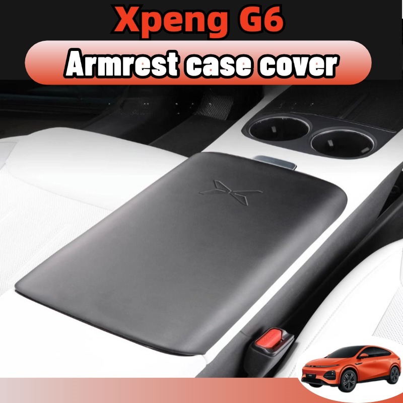 Xpeng g6 2024-2026 กล่องเก็บที่เท้าแขน แผ่นรองเท้าแขนรถยนต์ กันน้ำ  ฝาครอบป้องกันหนังแท้ ของใช้ในรถ ของแต่งรถยนต์