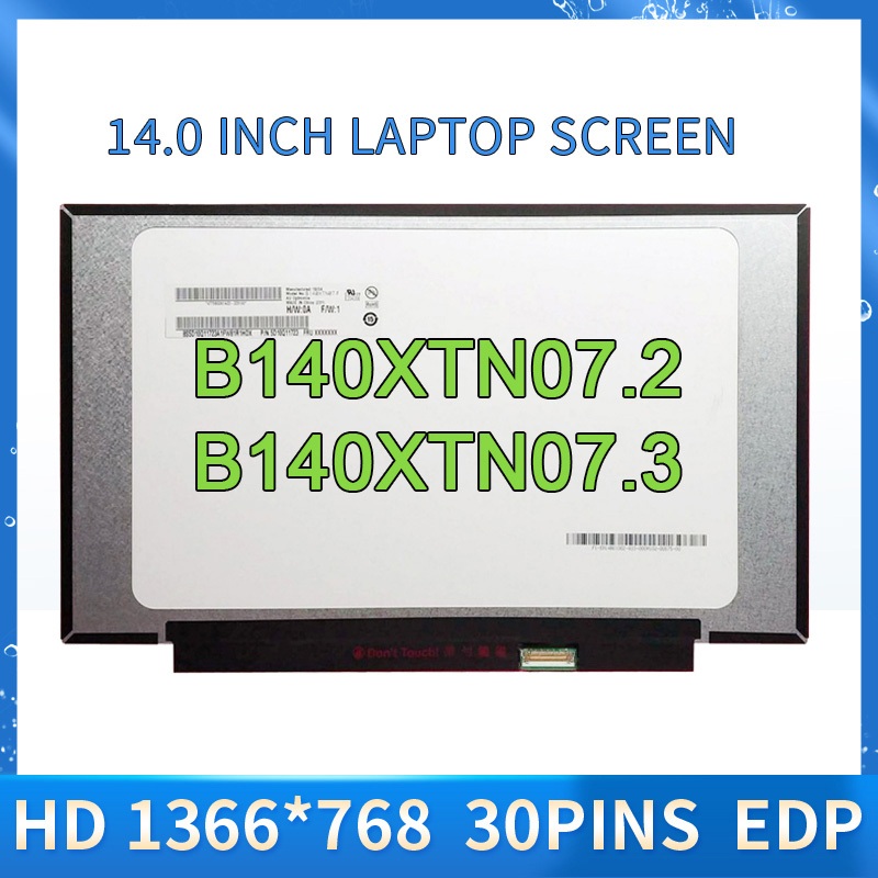 14.0 "HD 1366*768 EDP Slim 30 Pins B140XTN07.2 B140XTN07.3 จอแสดงผล lcd แผง Matrix