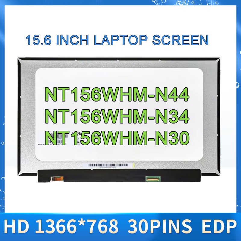 15.6 "นิ้วแล็ปท็อปหน้าจอLCD NT156WHM-N44 V8.0 NT156WHM-N34 NT156WHM-N30 B156XTN08.1 B156XTN08.0 จอแส