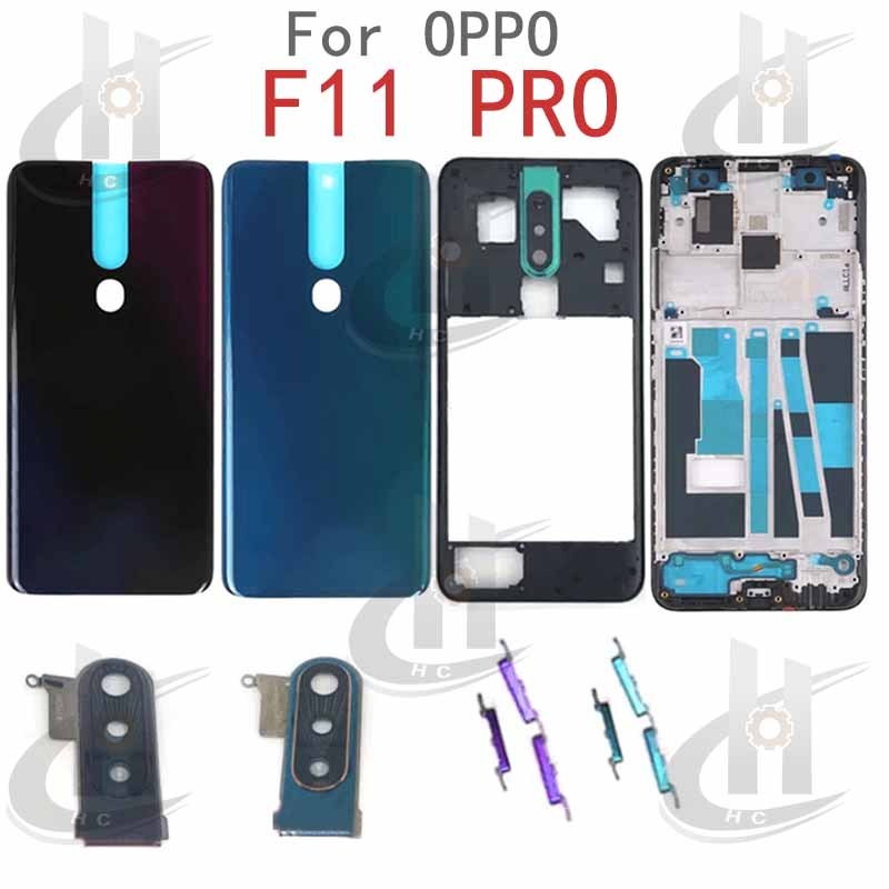 สําหรับ OPPO F11 Pro CPH1969 แบตเตอรี่ฝาหลังที่อยู่อาศัยกรอบกลาง + ปุ่ม + กรอบด้านหน้า LCD + เลนส์กรอบกล้อง