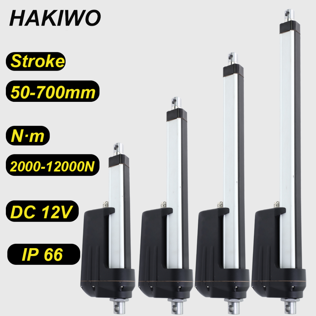 HAKIWO 12V ตัวกระตุ้นเชิงเส้น Linear Actuator IP66 12000N 100 มม.200 มม.700 มม.Stroke Solar Tracker