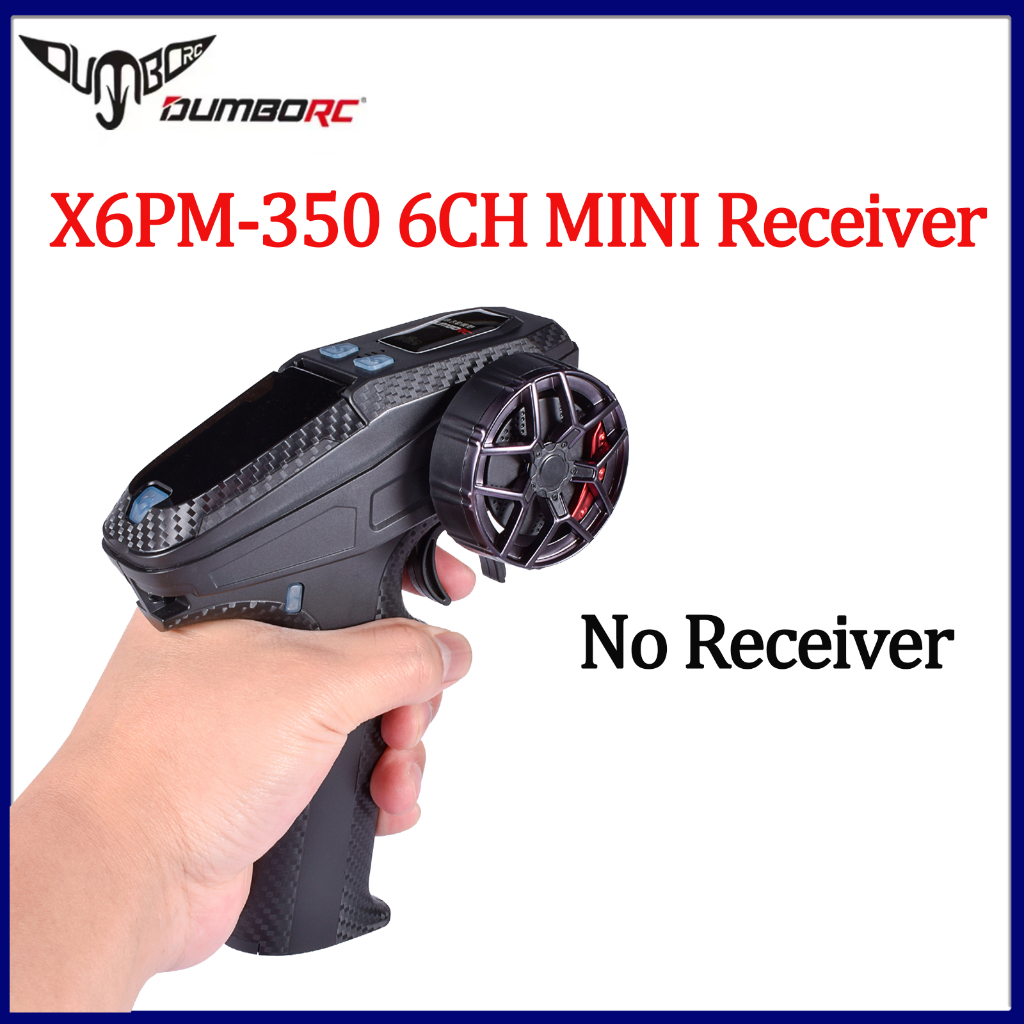 Dumborc X6PM-350 6CH มินิวิทยุเครื่องส่งสัญญาณ 2.4G 4.8-12V สําหรับ DUMBORC X6F Mini/X6F/P6FG/X6DCG 