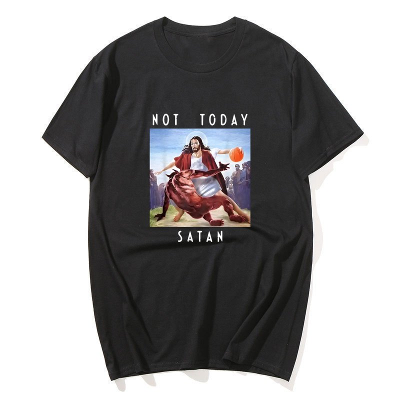 Not Today Satan Jesus Vs Satan ใน T เสื้อ Harajuku Casual เสื้อยืดผู้ชายแฟชั่นผู้หญิงผ้าฝ้ายขนาดใหญ่