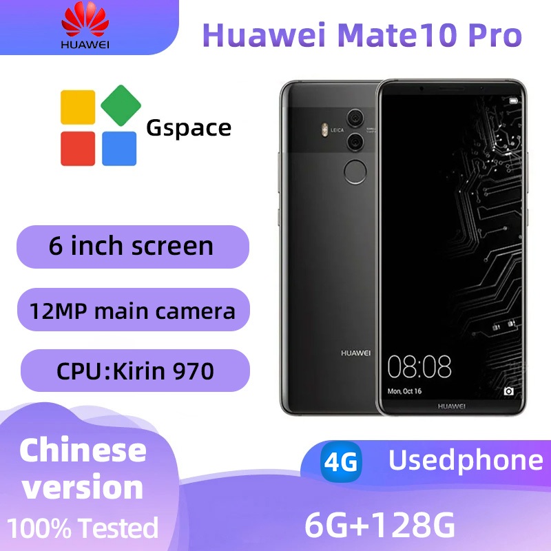 Huawei Mate 10 Pro(4G)สมาร์ทโฟนปลดล็อค 128GB All-Colors Good Condition โทรศัพท์มือสองต้นฉบับ