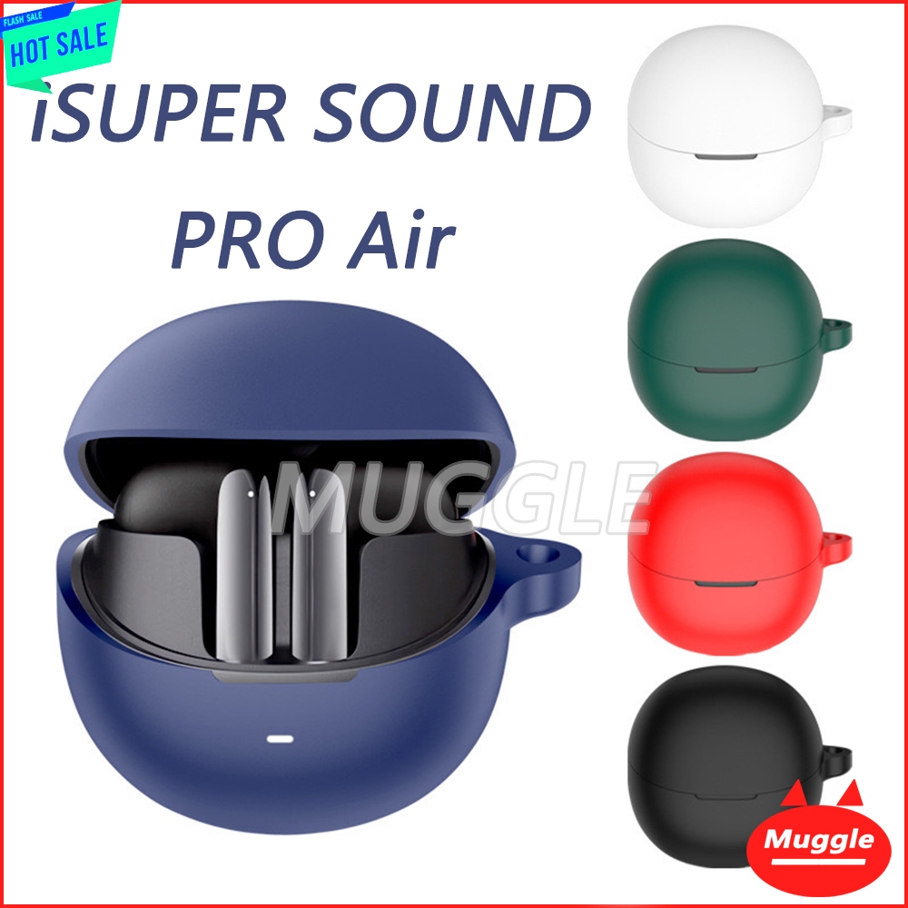 🔥เคส Isuper SOUND PRO Air เคสซิลิโคนหูฟัง iSUPER SOUND PRO Air เคสซิลิโคนหูฟัง เคส iSUPER SOUND PRO 