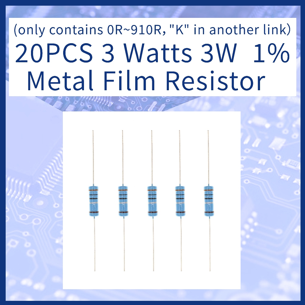(มีทุกขนาด ลิงค์นี้มีเพียง 0R~910R,"K" ในอีกลิงค์) 20 ชิ้น ตัวต้านทาน 3 Watts 3W 1% Metal Film Resis
