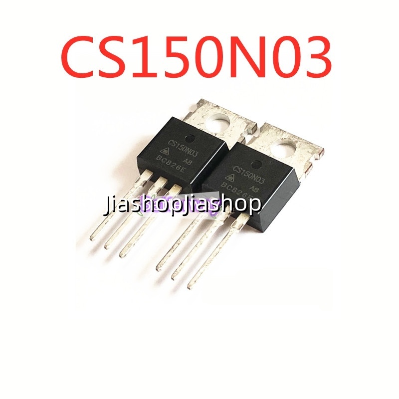4 ชิ้น CS150N03 TO-220 30V 150A ใหม่บนเซมิคอนดักเตอร์ ส่วนประกอบอิเล็กทรอนิกส์