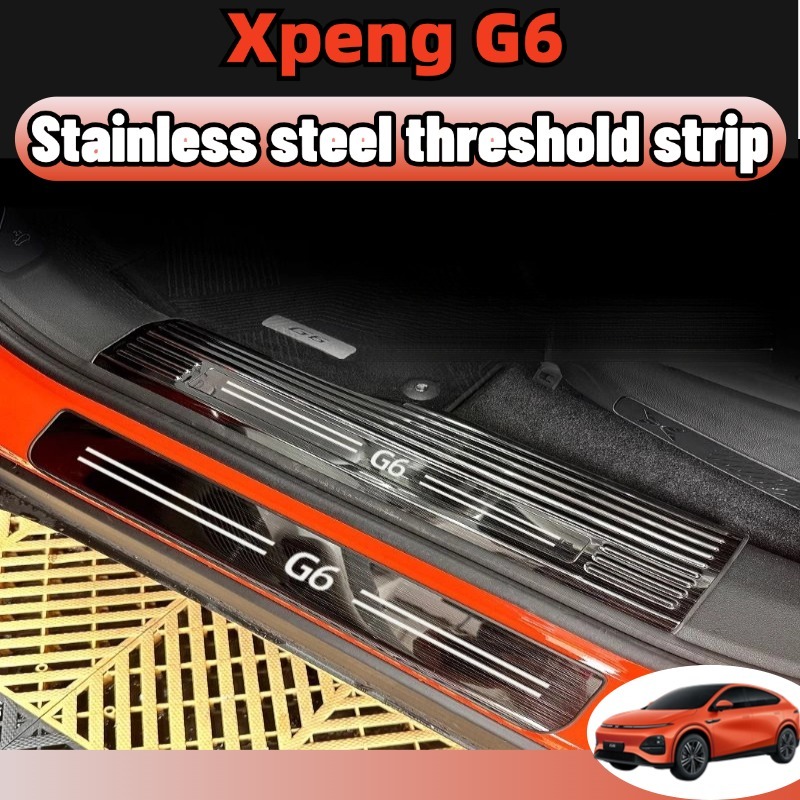 Xpeng g6 แถบกาบประตู แป้นเหยียบต้อนรับ การ์ดท้ายรถ สแตนเลส ตกแต่งกันชนหลัง อุปกรณ ชุดแต่ง accessories