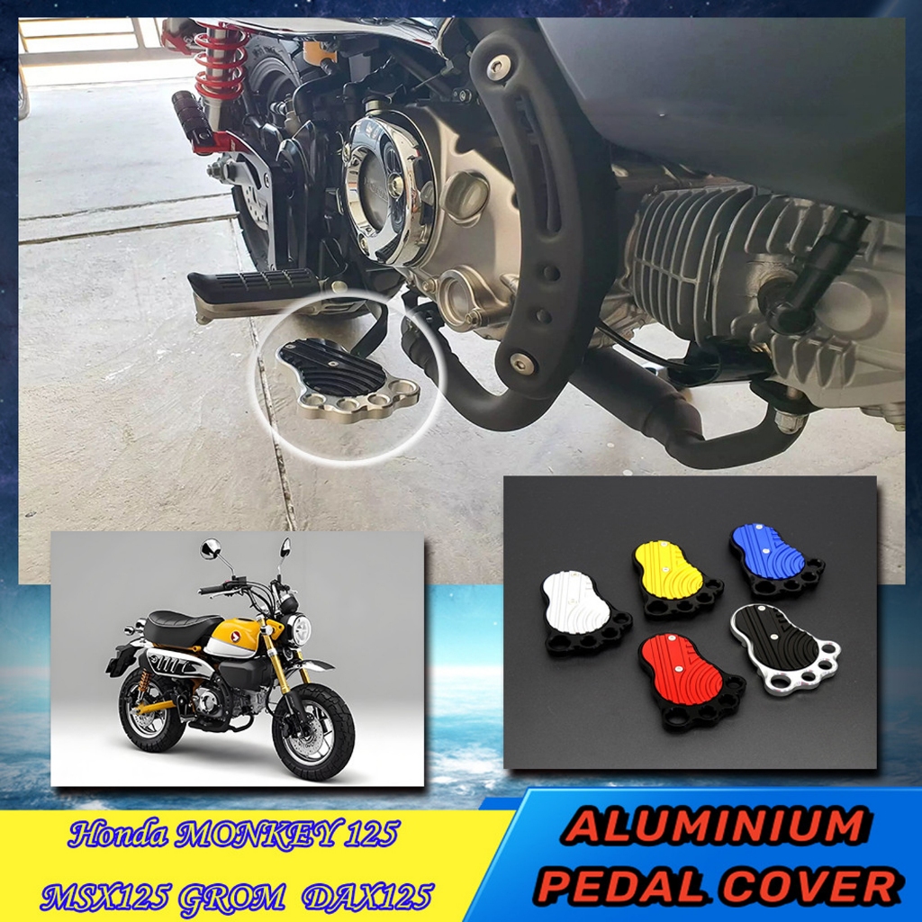สําหรับ Honda MONKEY 125 การปรับเปลี่ยนรถจักรยานยนต์อุปกรณ์เสริม MSX125 GROM DAX125 ALUMINIUM BIG FOOT BRAKE PEDAL COVER อะไหล่
