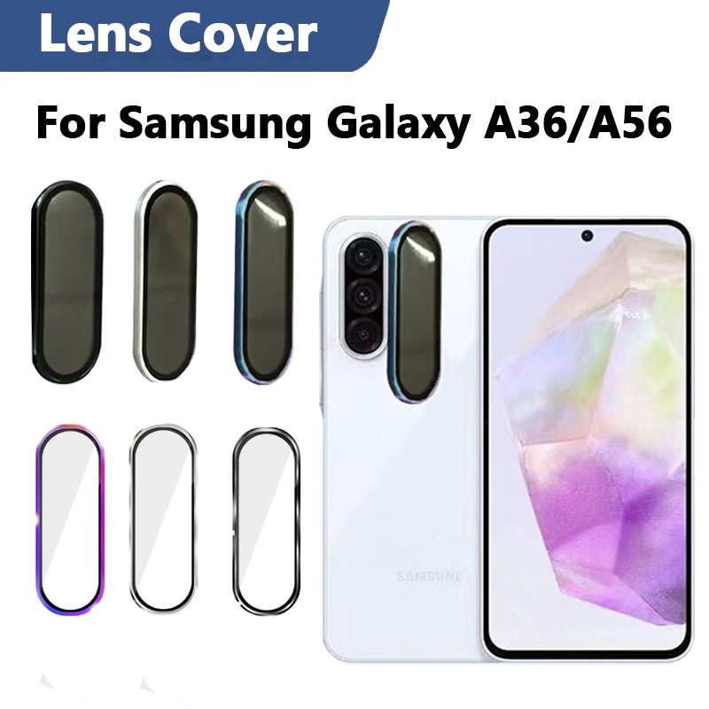สําหรับ Samsung Galaxy A36/A56 เลนส์โลหะพร้อมฟิล์มแก้วสําหรับ Samsung A36 ฝาครอบกล้องสําหรับ Samsung A56 แก้วฟิล์มเลนส์