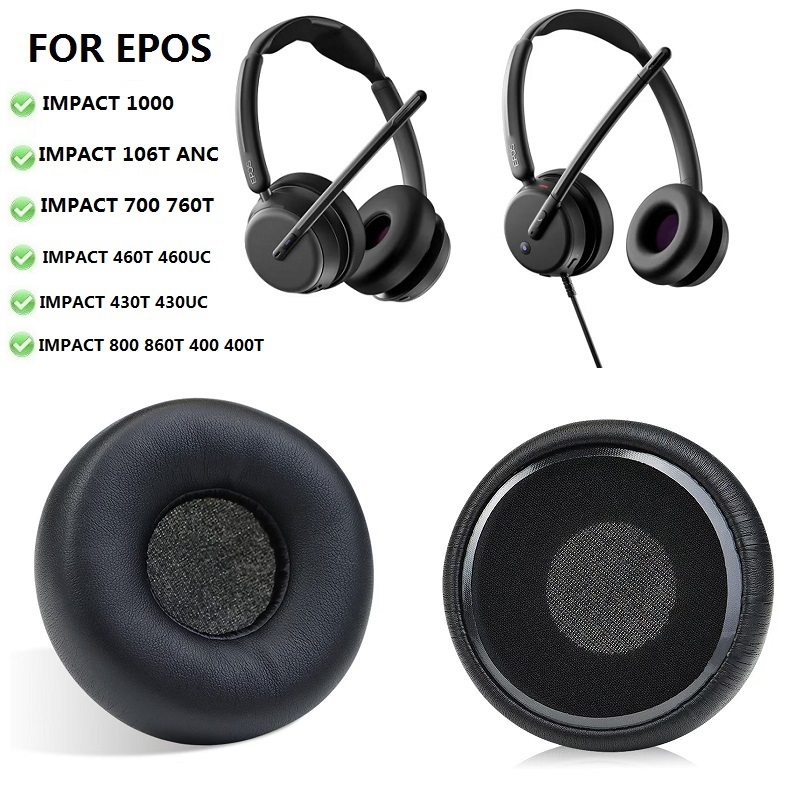 แผ่นรองหูฟังสําหรับ EPOS IMPACT 400 430 460 700 706T 800 860T 1000 106T ANC หูฟังเปลี่ยน earmuff แผ่