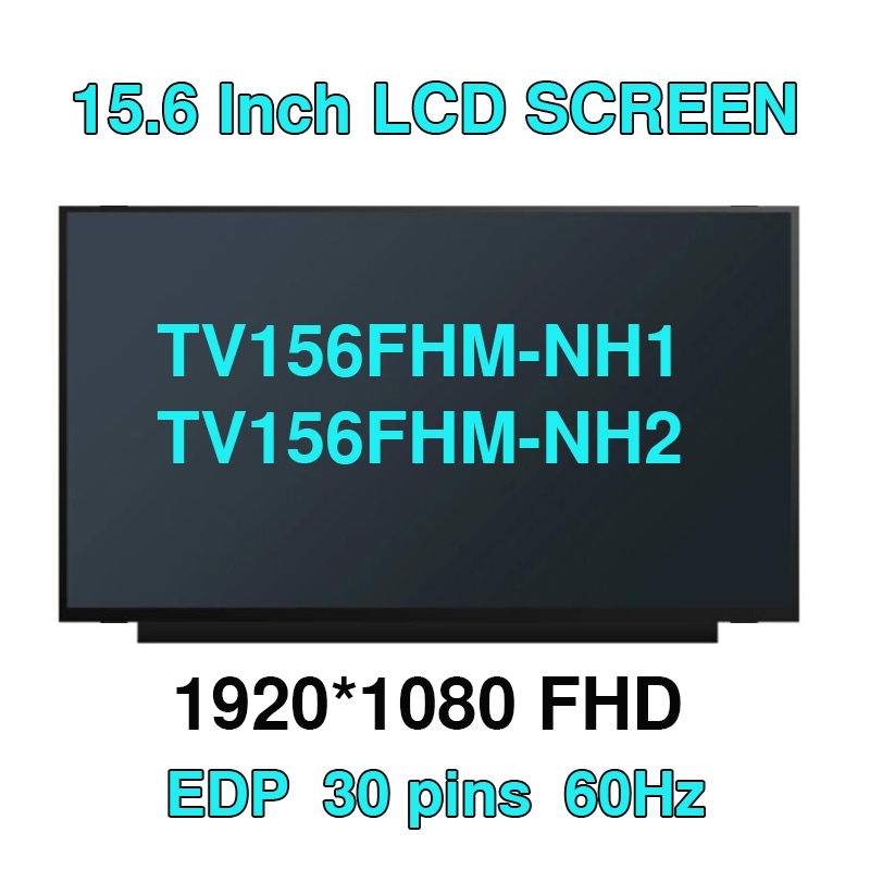15.6 แล็ปท็อปหน้าจอ LCD TV156FHM-NH1 TV156FHM-NH2 สําหรับ Huawei MateBook D15 BOh-WAQ9R Boh-WAQ9RP B
