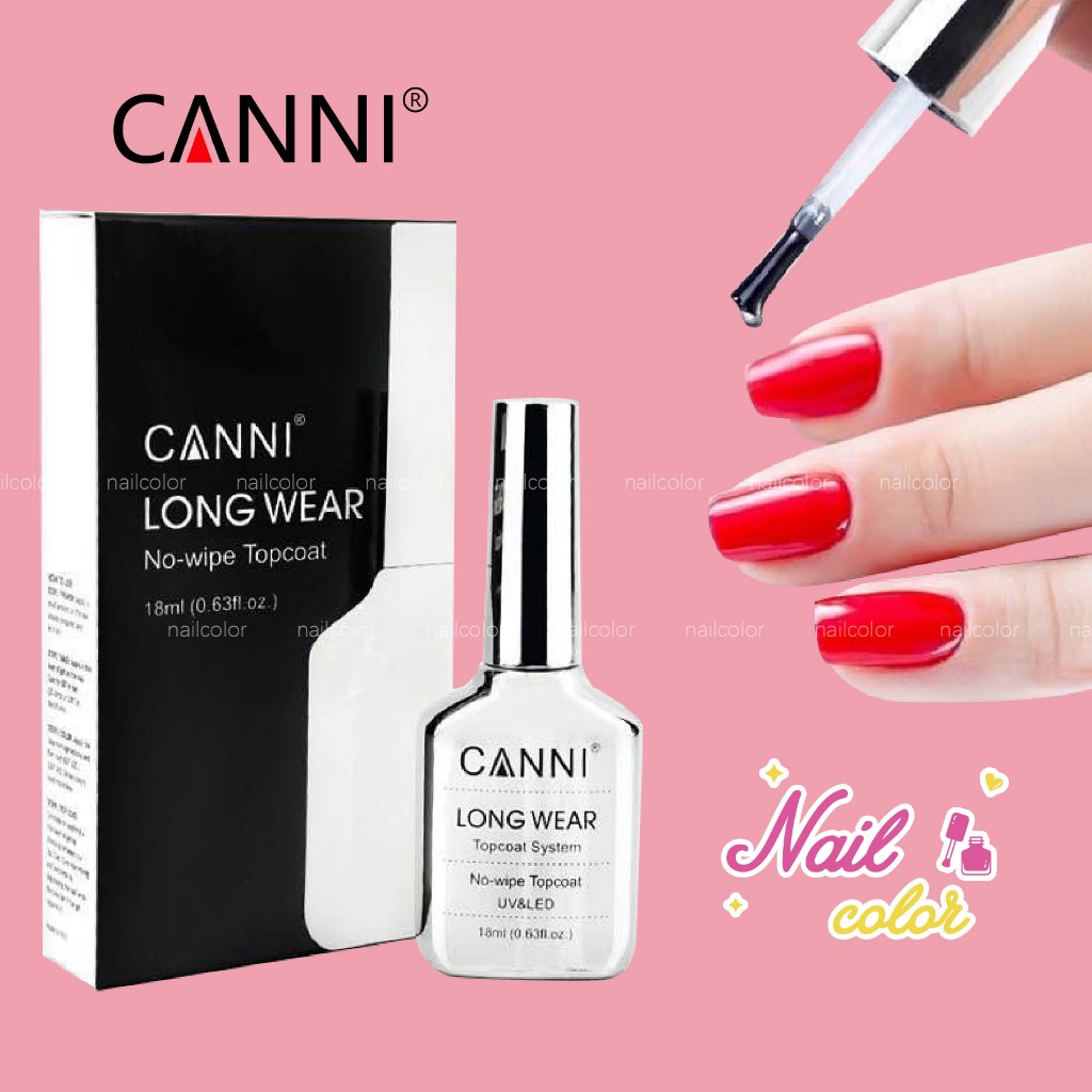 CANNI 18ML (กาว BASE, ชั้นซีลไร้ล้าง, ขวดใหญ่สุดความจุขนาดใหญ่, คุณภาพดี, สินค้าของแท้) TOP, BASE