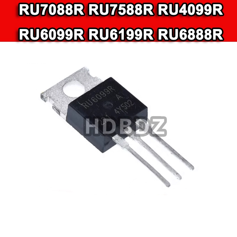 3~10pcs RU7088R RU7588R RU4099R RU6099R RU6199R RU6888R TO-220 อินเวอร์เตอร์ Field Effect Tube MOS I