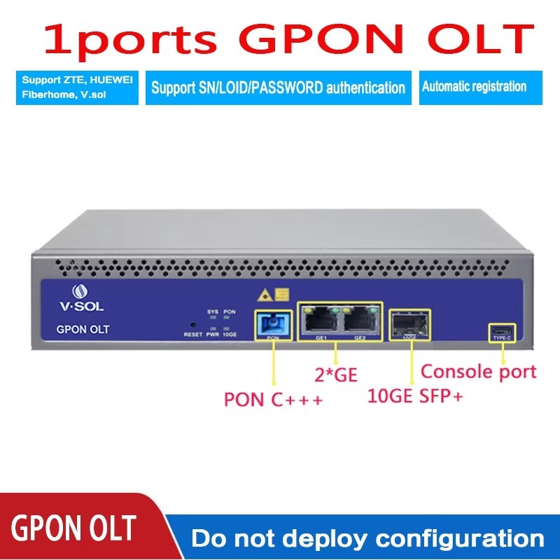 Vsol GPON OLT XPON ONU SNMP 1 พอร์ต FTTH 1:128 พอร์ตเดียว ขนาดเล็ก