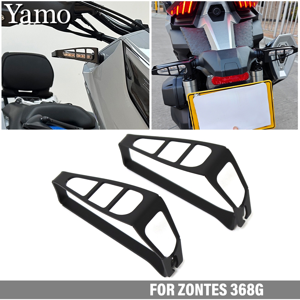 สําหรับ Zontes 368G 400G V1 V2 2024-2026 ด้านหน้าและด้านหลังไฟเลี้ยวฝาครอบป้องกันการปรับเปลี่ยนรถจักรยานยนต์ไฟเลี้ยวกรอบตกแต่งไฟเลี้ยวรอยขีดข่วนทน