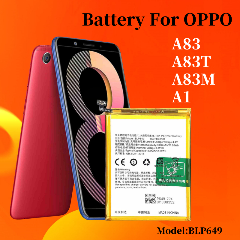 แบตเตอรี่สําหรับ for OPPO A83 CPH1729 CPH1827 แบต A83/A83T/A83M/A1 BLP649