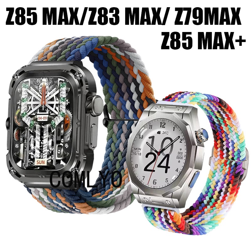 สําหรับ Z85 Z83 Z79 MAX + สมาร์ทวอท์ชสายไนลอนยืดหยุ่นนุ่มเข็มขัดกีฬากลางแจ้งผู้หญิงผู้ชายสายรัดข้อมื