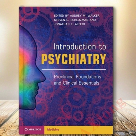 Introduction to Psychiatry: Preclinical Foundations 现货