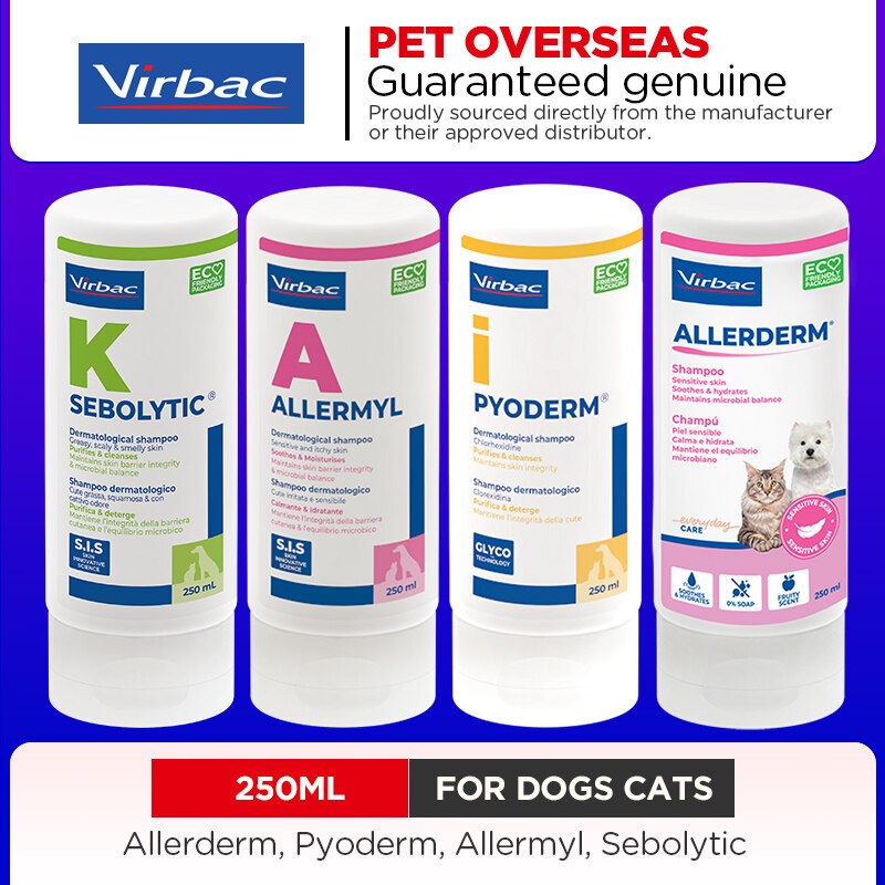 Virbac SIS แชมพู Allerderm Pyoderm Allermyl Sebolytic สําหรับแมวและสุนัข 250ML