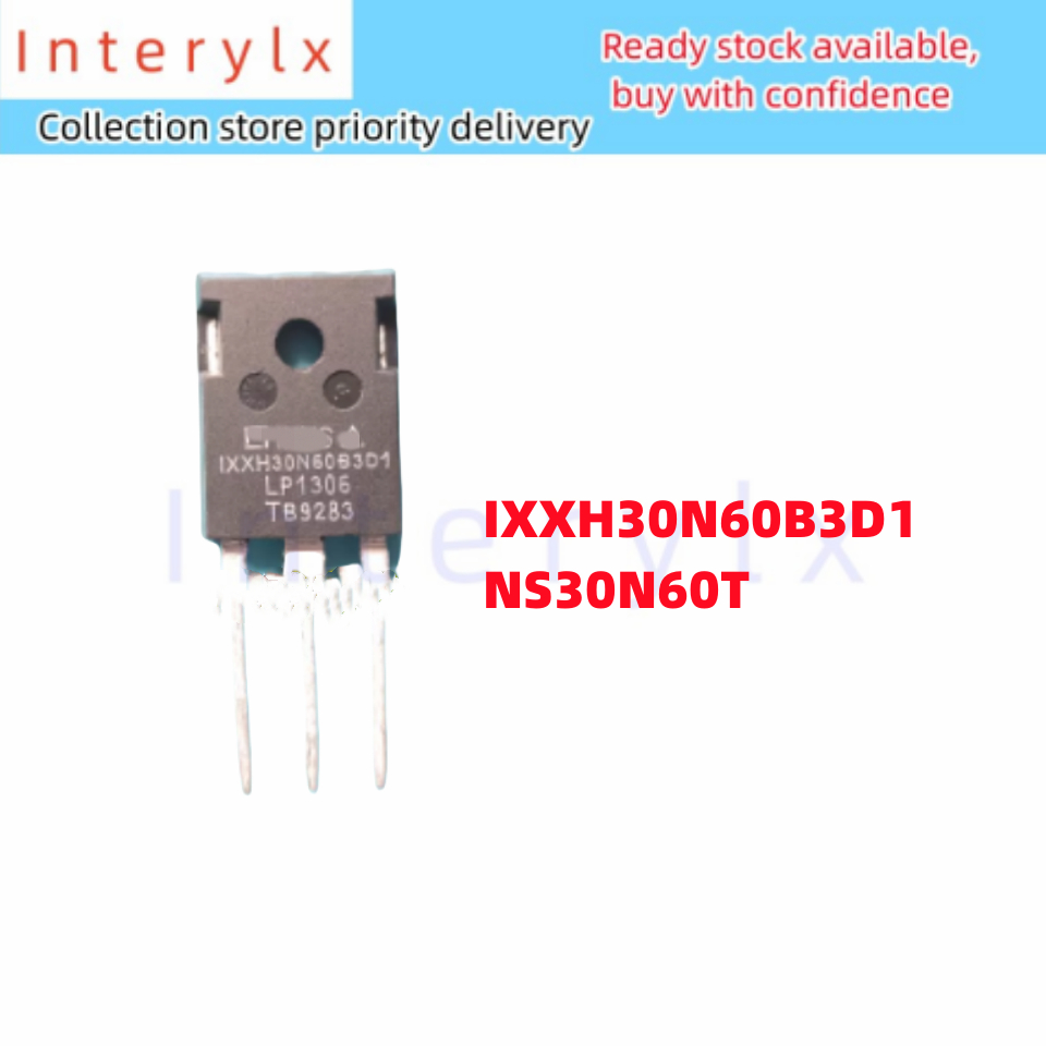 1 ชิ้น/ล็อต In-Line IXXH30N60B3 IXXH30N60B3D1 NS30N60T 30N60 G30N60A4 HGTG30N60A4 TO-247 600V 30A Fi