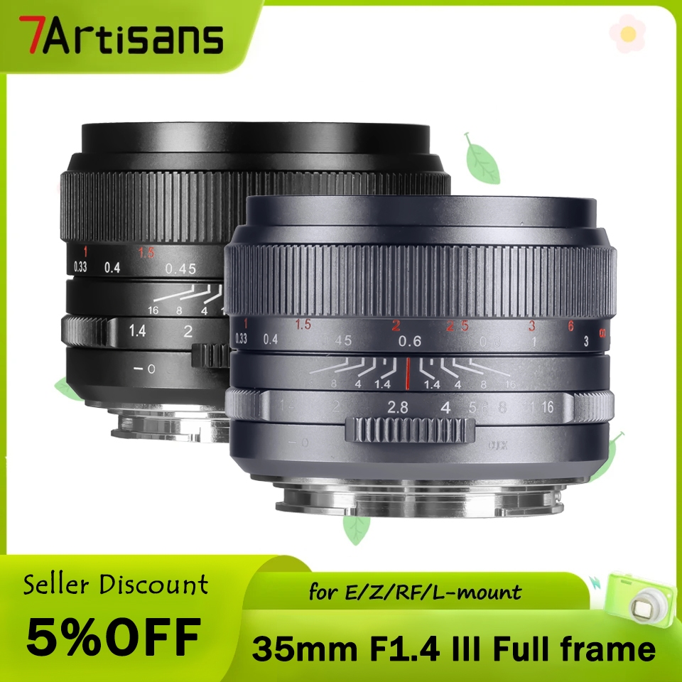 7artisans 35mm F1.4 III Full frame Manual focus prime เลนส์สําหรับ E/EOS-R/Z/L