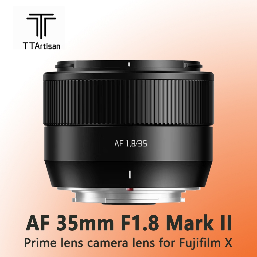 TTArtisan Auto Focus 35mm F1.8 Mark II prime เลนส์กล้องสําหรับ Fujifilm X