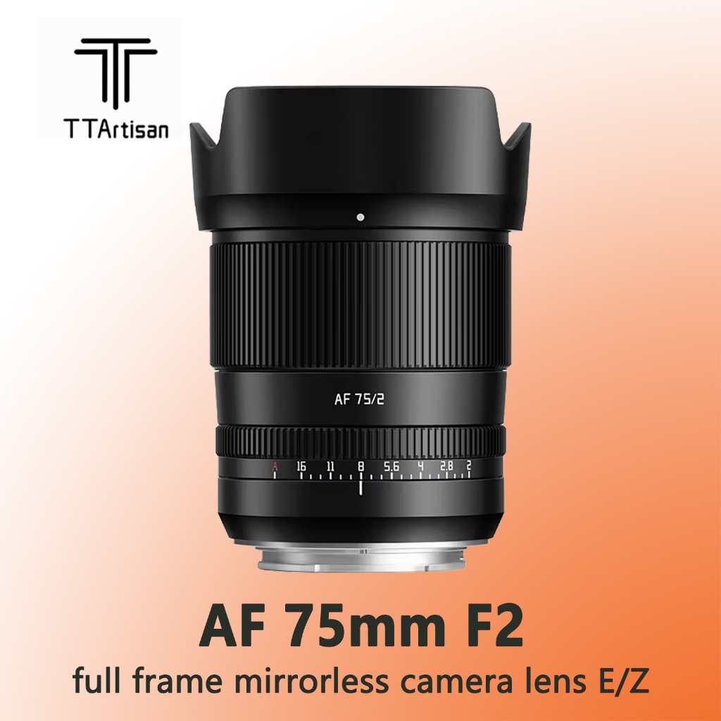 Ttartisan AF 75 มม.F2 Full Frame Autofocus เลนส์สําหรับการถ่ายภาพภาพบุคคลที่มี Sony E A6400 A7RIII ZVE-10 FX30 Nikon Z5 Z6 ZFC