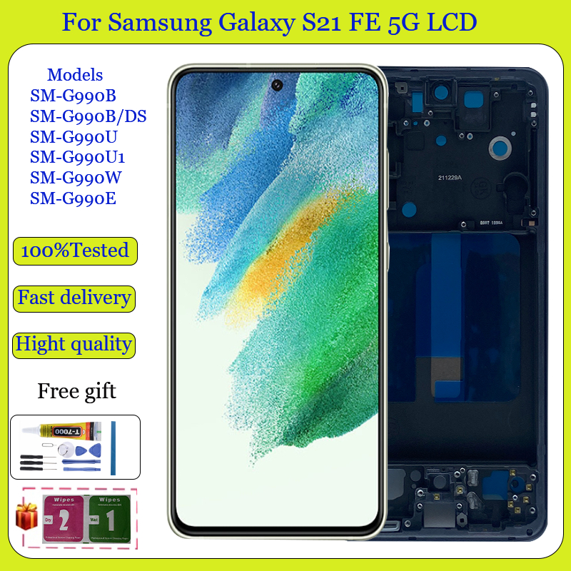 Original AMOLED/OLED สําหรับ Samsung Galaxy S21 FE 5G จอแสดงผล LCD หน้าจอสัมผัสพร้อมการเปลี่ยนกรอบ