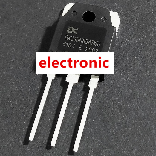 ชิ้นส่วนอิเล็กทรอนิกส์ DXG40N65ASWU 40A/650V TO-3P IGBT Field Effect Pipe สําหรับเครื่องเชื่อม