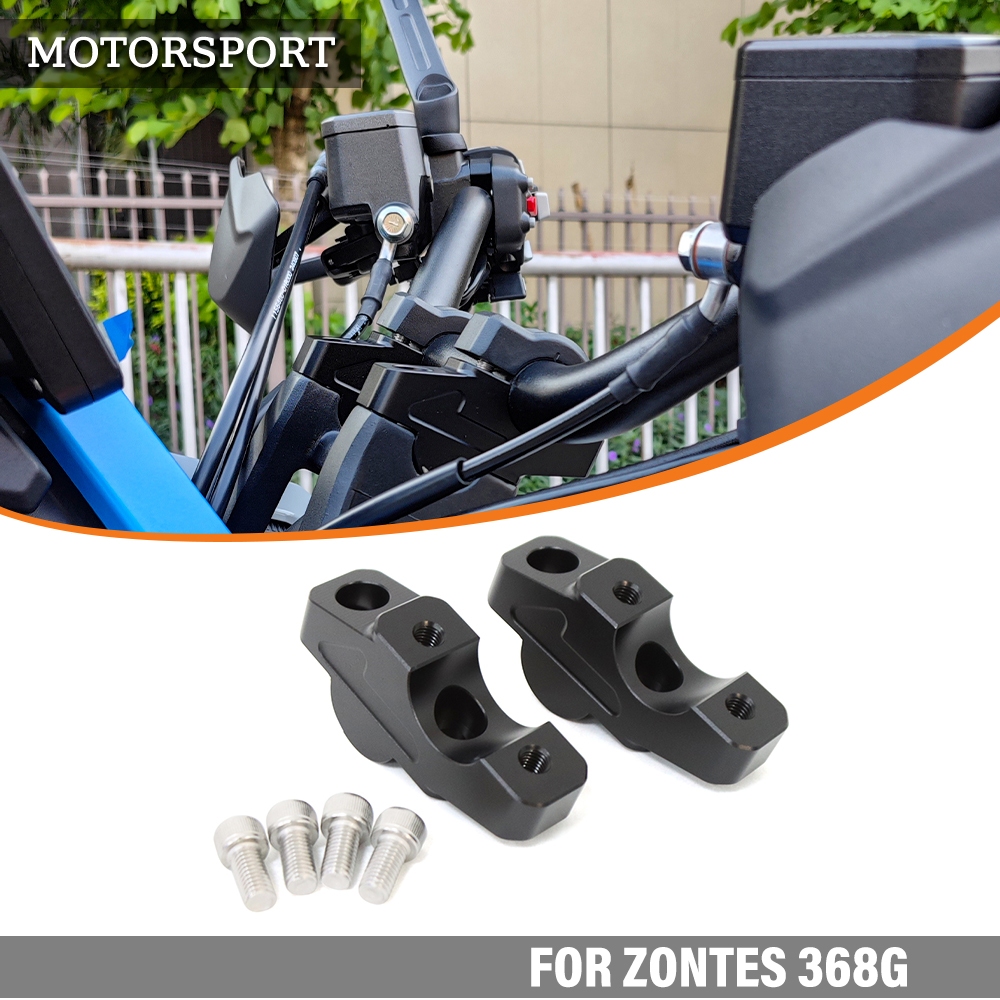 ใช้ได้กับ Zontes 368G 400G 2024-2026 การปรับเปลี่ยนรถจักรยานยนต์ แฮนด์เพิ่มความสูง แฮนด์มอเตอร์ไซค์ เพิ่มความสูง