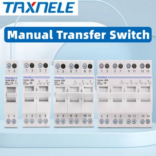 Taxnele 1P 2P 3P 4P 40A 63A MTS Dual Power Manual Transfer S…