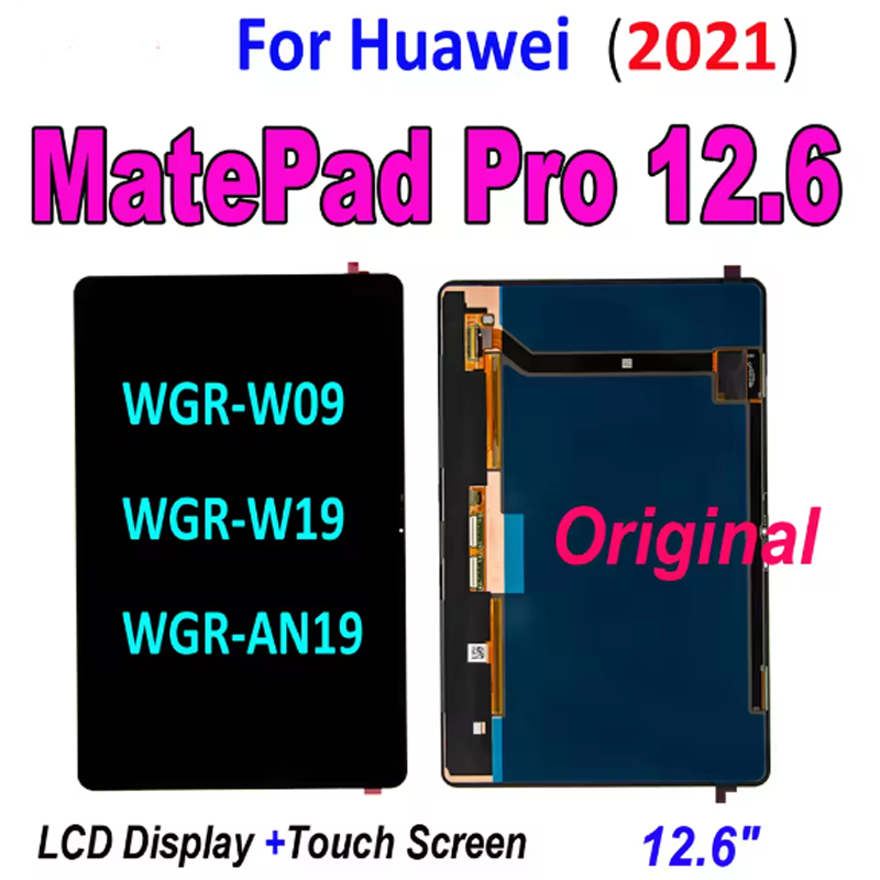 12.6 "LCD ต้นฉบับสําหรับ Huawei MatePad Pro 12.6 2021 WGR-W09 WGR-W19 WGR-AN19 จอแสดงผล LCD Touch Sc